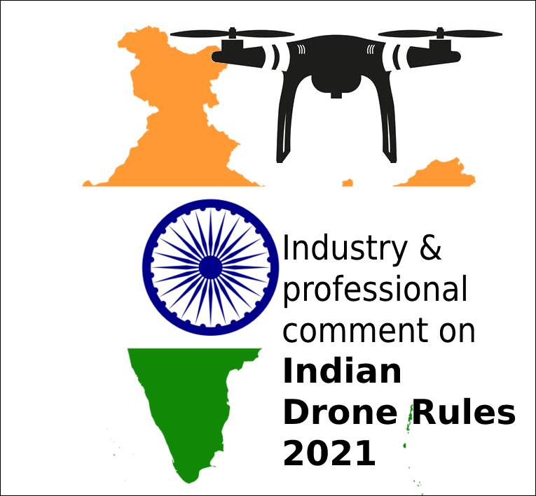 First feedback on new Indian Drone Rules