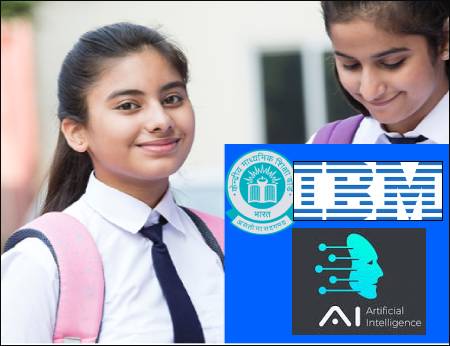 CBSE  partners IBM to put AI in school syllabus