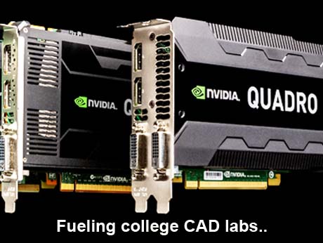 NVIDIA beefs up  3 college CAD labs with Quadro GPU technology