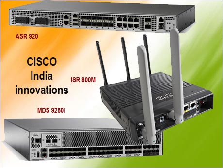Cisco's Indian engineers craft 3 key networking products