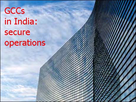 Global companies bank on secure operations at India centres
