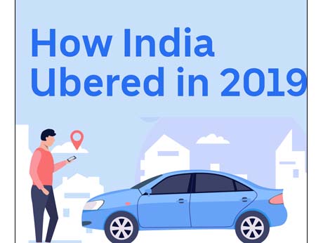 How India  ubered in 2019