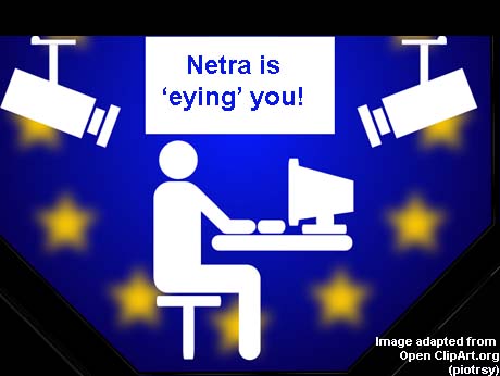 Netra will keep an eye open for malafide keywords on the Net