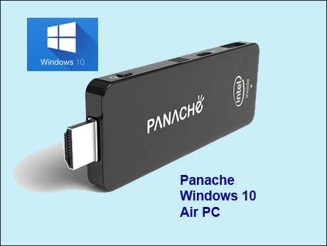 Panache Air PC: First Stick PC with Win 10 