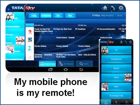 Phone is a TV remote for Tata Sky customers in India