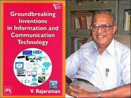 Prof Rajaraman evaluates top infotech inventions  since the 1950s