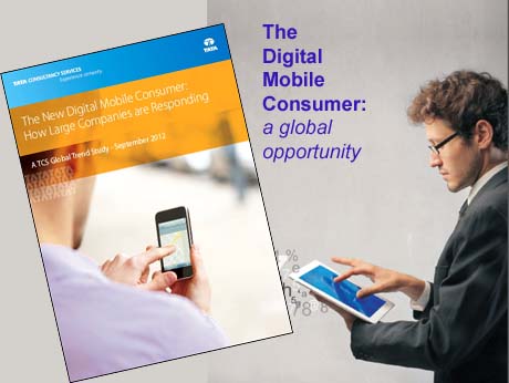 Asia-Pac enterprises know how to address the digital mobile consumer: TCS study