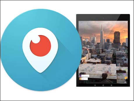 Live Video app, Periscope how available for Android with a few improvements