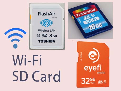 Photo cards   with WiFi: Give wireless wings to your  digicam  pix!