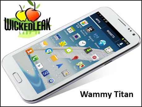 Wicked Leak Wammy Titan:  Crossover phone with a jumbo screen