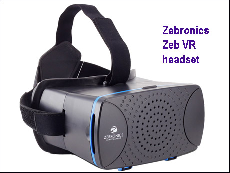 Zebronics  Zeb VR: Disrupting the headset market